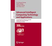 Advanced Intelligent Computing Technology and Applications: 21st International Conference, ICIC 2025, Ningbo, China, July 26-29, 2025, Proceedings, ... (Lecture Notes in Computer Science, 15859)