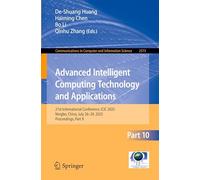 Advanced Intelligent Computing Technology and Applications: 21st International Conference, ICIC 2025, Ningbo, China, July 26-29, 2025, Proceedings, ... in Computer and Information Science, 2573)