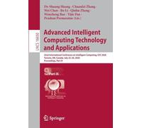 Advanced Intelligent Computing Technology and Applications: 22nd International Conference on Intelligent Computing, ICIC 2026, Toronto, ON, Canada, ... IX (Lecture Notes in Computer Science, 16650)