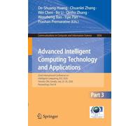 Advanced Intelligent Computing Technology and Applications: 22nd International Conference on Intelligent Computing, ICIC 2026, Toronto, ON, Canada, ... in Computer and Information Science, 3036)