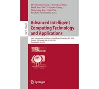 Advanced Intelligent Computing Technology and Applications: 22nd International Conference on Intelligent Computing, ICIC 2026, Toronto, ON, Canada, ... (Lecture Notes in Computer Science, 16660)