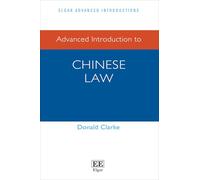 Advanced Introduction to Chinese Law (Elgar Advanced Introductions series)