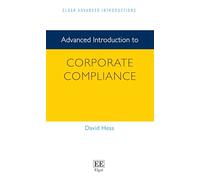 Advanced Introduction to Corporate Compliance (Elgar Advanced Introductions series)