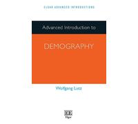 Advanced Introduction to Demography (Elgar Advanced Introductions series)