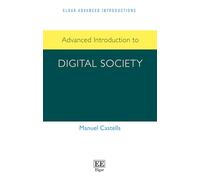 Advanced Introduction to Digital Society (Elgar Advanced Introductions series)