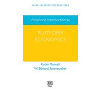 Advanced Introduction to Platform Economics (Elgar Advanced Introductions series)