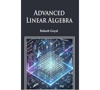 Advanced Linear Algebra