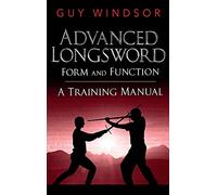Advanced Longsword: Form and Function