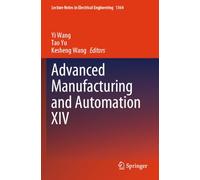 Advanced Manufacturing and Automation XIV (Lecture Notes in Electrical Engineering, 1364)