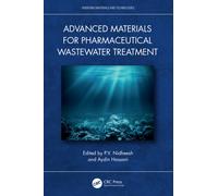 Advanced Materials for Pharmaceutical Wastewater Treatment