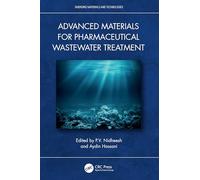 Advanced Materials for Pharmaceutical Wastewater Treatment (Emerging Materials and Technologies)