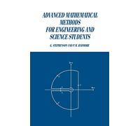 Advanced Mathematical Methods for Engineering and Science Students