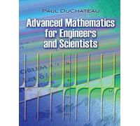 Advanced Mathematics for Engineers and Scientists (Dover Books on Mathematics)
