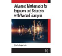 Advanced Mathematics for Engineers and Scientists with Worked Examples