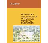ADVANCED MECHANICS OF MATERIALS FOR CIVIL ENGINEERS