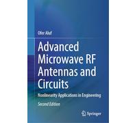 Advanced Microwave RF Antennas and Circuits: Nonlinearity Applications in Engineering