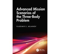 Advanced Mission Scenarios of the Three-Body Problem