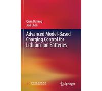 Advanced Model-Based Charging Control for Lithium-Ion Batteries