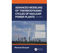 Advanced Modeling of Thermodynamic Cycles of Nuclear Power Plants