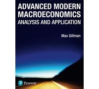 Advanced Modern Macroeconomics: Analysis and Application