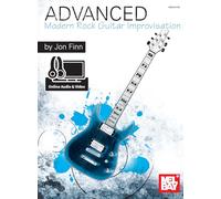 Advanced Modern Rock Guitar Improvisation: Includes Online Audio/Video