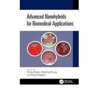 Advanced Nanohybrids for Biomedical Applications