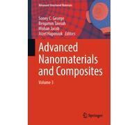 Advanced Nanomaterials and Composites : Volume 3
