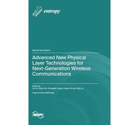 Advanced New Physical Layer Technologies for Next-Generation Wireless Communications