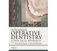 Advanced Operative Dentistry: A Practical Approach