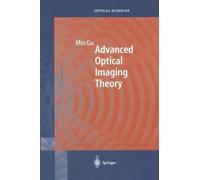 Advanced Optical Imaging Theory