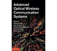 Advanced Optical Wireless Communication Systems by Shlomi Arnon (English) Hardco