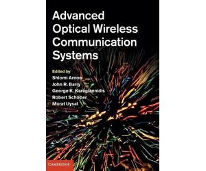 Advanced Optical Wireless Communication Systems by Shlomi Arnon (English) Hardco