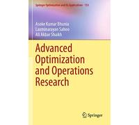 Advanced Optimization and Operations Research: 153 (Springer Optimization and Its Applications, 153)