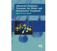 Advanced Oxidation Processes for Water and Wastewater Treatment