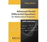 Advanced Partial Differential Equations for Mathematical Engineers: (With exercises)