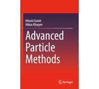 Advanced Particle Methods