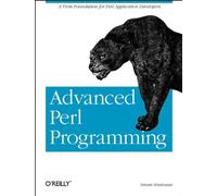 Advanced Perl Programming (Nutshell Handbook)