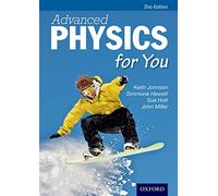 Advanced Physics For You (Advanced for You)