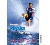 Advanced Physics for You by Johnson, Keith, Hewett, Simmone, Holt, Sue, Miller, John (2014) Paperback
