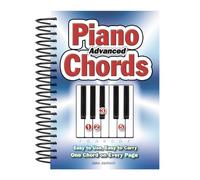 Advanced Piano Chords: Easy to Use, Easy to Carry, One Chord on Every Page