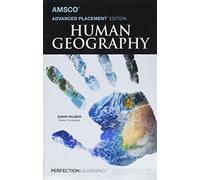 Advanced Placement Human Geography, 2nd Edition