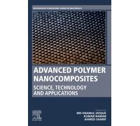 Advanced Polymer Nanocomposites: Science, Technology and Applications (Woodhead Publishing in Materials)