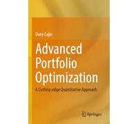 Advanced Portfolio Optimization: A Cutting-edge Quantitative Approach