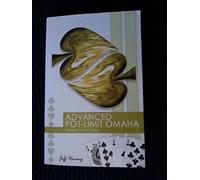 Advanced Pot-Limit Omaha Volume II: Lag Play: Volume 2