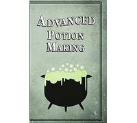 Advanced Potion Making