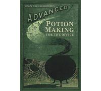 Advanced Potion Making For The Office: Funny Parody Notebook for HP Lovers, Coworkers, Desk Workers, & Spreadsheet Wizards | 6x9 Lined Journal with 120 Pages | Green Diary