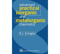 Advanced Practical Inorganic and Metalorganic Chemistry