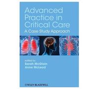 Advanced Practice in Critical Care: A Case Study Approach