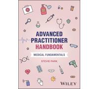 Advanced Practitioner Handbook: Medical Fundamentals