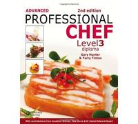 Advanced Professional Chef Level 3 by Hunter, Gary, Tinton, Terry (2013) Paperback